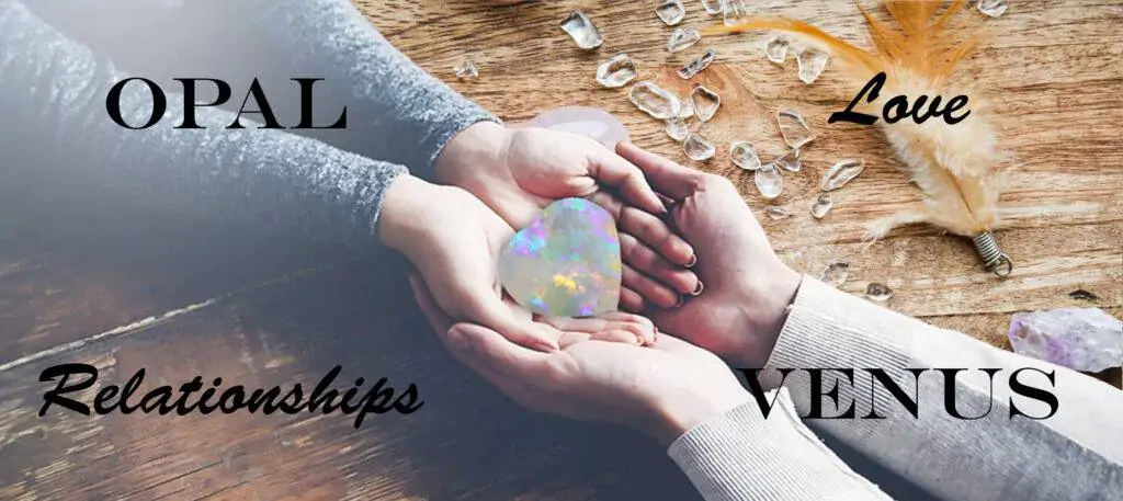 Australian Opal for Love and Relationships
